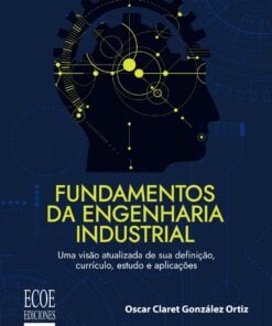Fundamentos da engenharia industrial