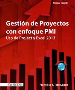 Gestión de proyectos con enfoque PMI