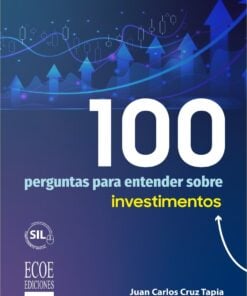 100 perguntas para entender sobre investimentos