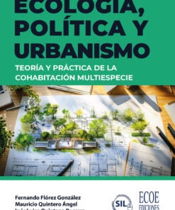 Ecología, política y urbanismo