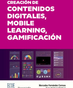Creación de contenidos digitales, mobile learning, gamificación
