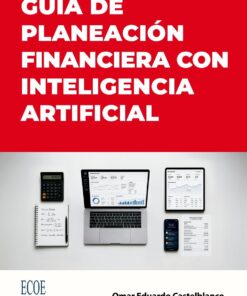Guía de planeación financiera con inteligencia artificial