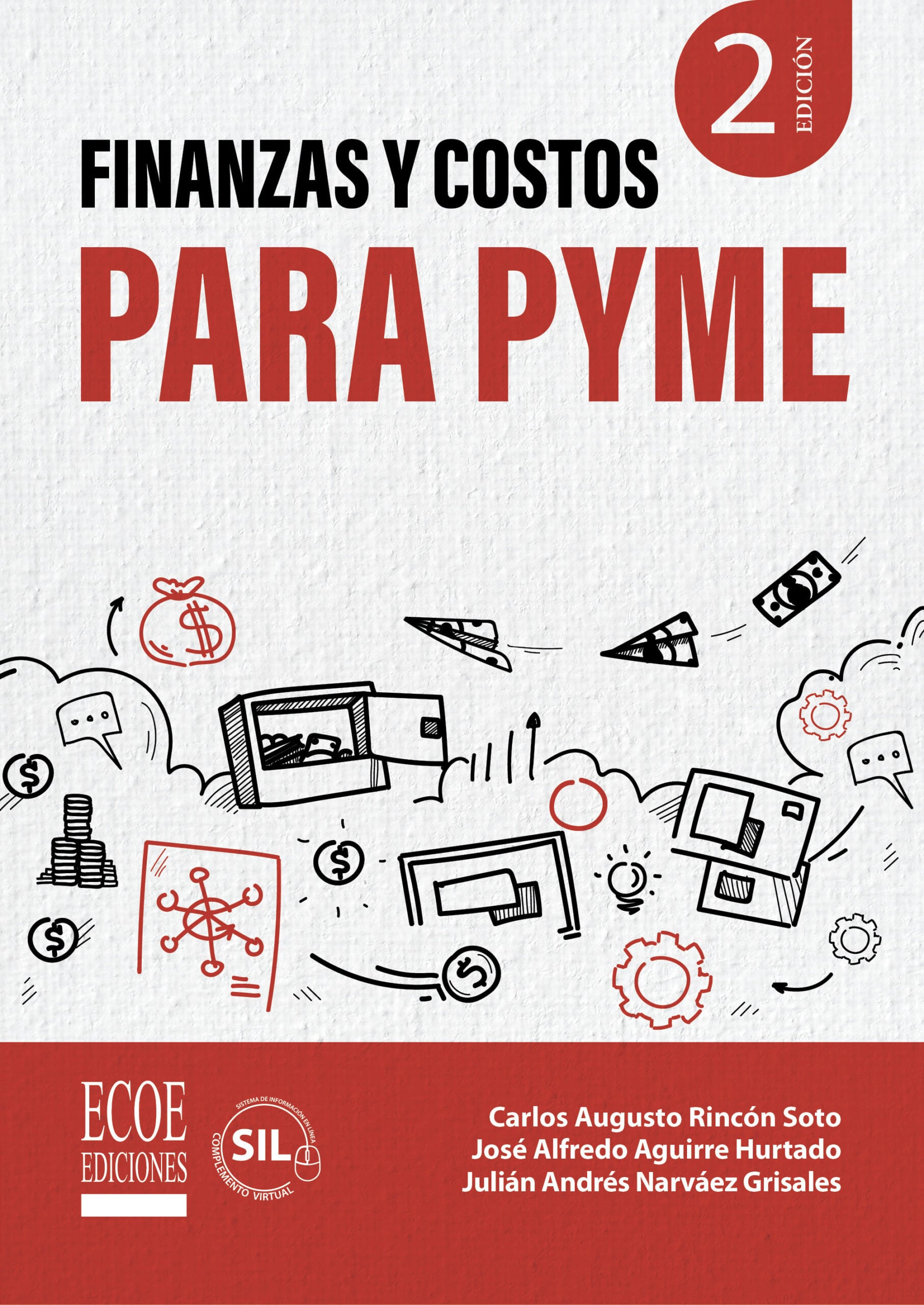 Finanzas y costos para pyme, 2 ed