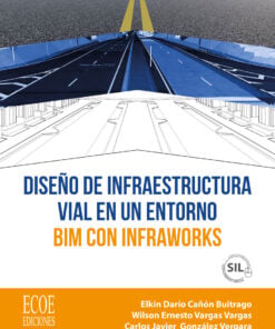 Diseño de infraestructura vial en un entorno