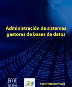 Administración de sistemas gestores de bases de datos